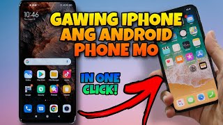 HOW TO TURN YOUR ANDROID PHONE INTO IPHONE/IOS (TAGALOG) screenshot 1