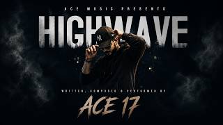 ACE 17 - HIGHWAVE | PHASE 1 | 2026