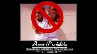 Amor Prohibido Prod By Yersonortiz Aka Dj Loop57