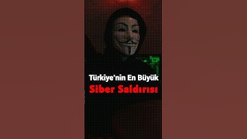 TÜRKİYE TARİHİNİN EN BÜYÜK SİBER SALDIRISI #hack #siberoperasyon #anonymous  #belgesel