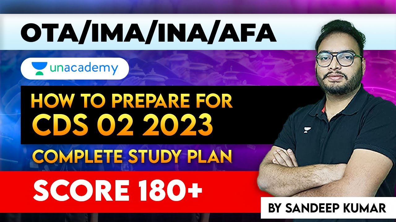 CDS 2 2023 | How to prepare for CDS 02 2023 Complete Study Plan | Score ...
