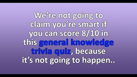 Ultimate Trivia Challenge: Test Your Knowledge with These 10 Fun Questions!