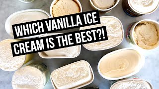 Which Vanilla Ice Cream Is The BEST?!