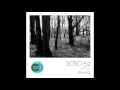 Betoko - Siriusness (Oliver Schories Remix) [SOSO] OUT NOW!