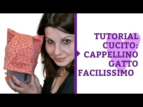 Tutorial cucito e cartamodello cappellino in jersey orecchie gatto