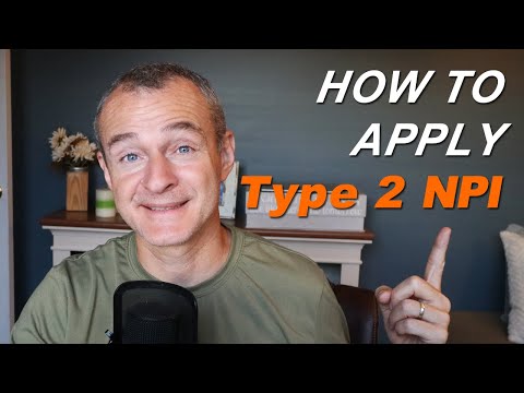 How to apply for a Type 2 (Organizational) NPI in 2021-22 | Step by Step Tutorial for PT, OT, SLP