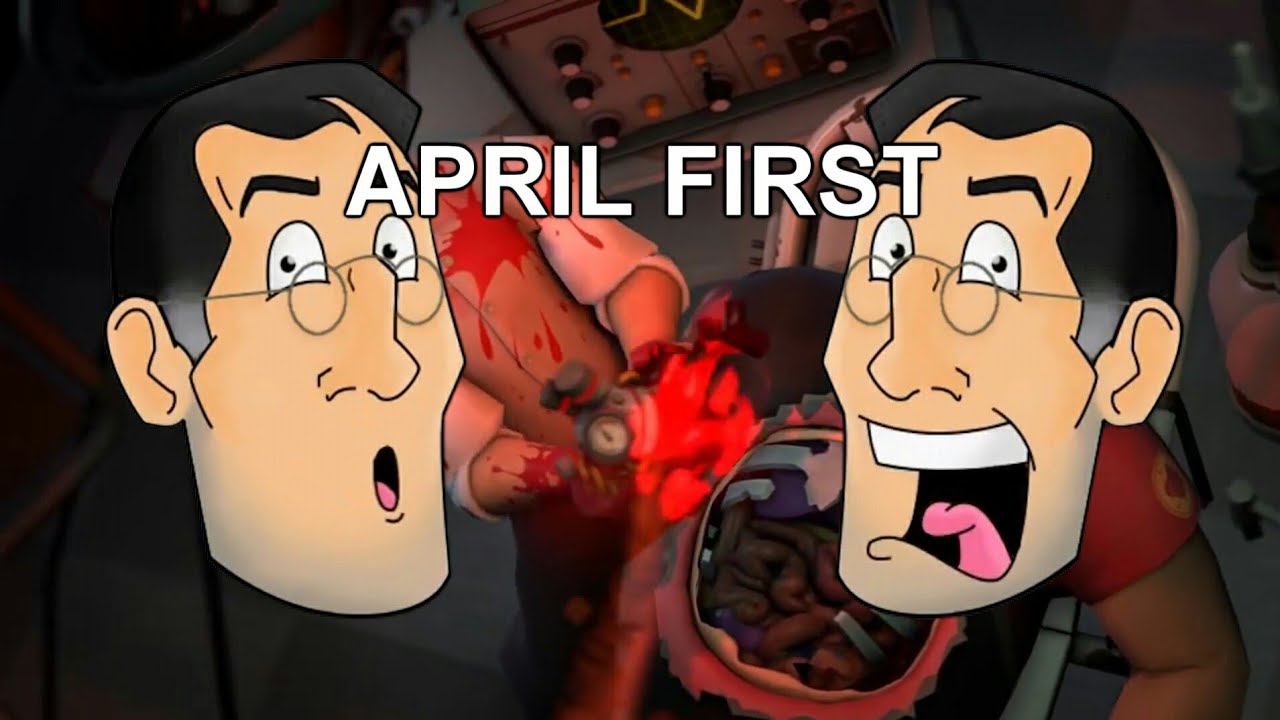 APRIL FIRST