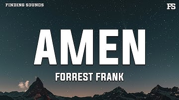Forrest Frank - AMEN (Lyrics)