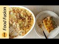 Tuscan Chicken casserole with Cheese Recipe By Food Fusion