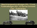 Maschinengewehrkraftwagen (Kfz. 13) and Funkkraftwagen (Kfz. 14) German Armored Cars - Rudimentary