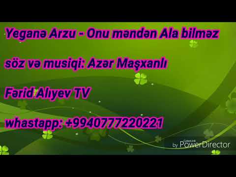 Yegane Arzu -(Onu Menden Alabilməz)