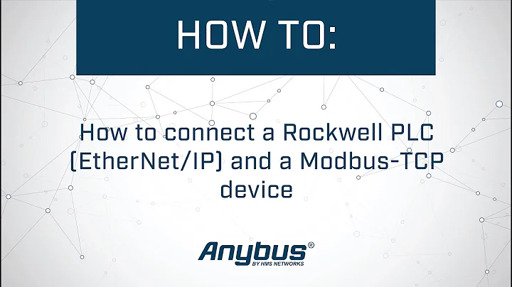 How to connect a Rockwell PLC (EtherNet/IP) and a Modbus-TCP device