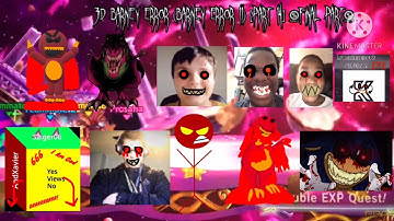 3D Barney Error (Barney Error 11) [Part 14] {Final Part}