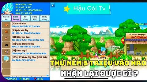 Ngọc Rồng Online - Thử Ném 5 Triệu Vào NRO – Nhận Lại Được Gì?” - Hậu Còi Tv