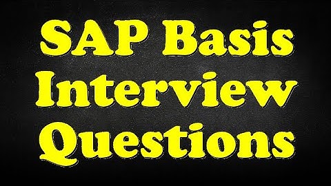 SAP Basis Interview Questions