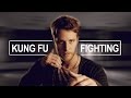 Multifandom || Kung Fu Fighting