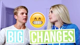 BIG CHANGES ARE COMING!
