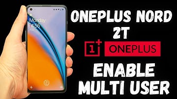 Oneplus Nord 2t Enable Multi user || use oneplus Nord 2T second space (DN2101)