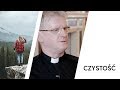 ks. Piotr Glas - O czystości