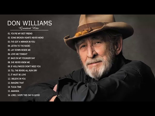 Don Williams Greatest Hits   DHARAM SAWH & C  MATSUMOTO   TTHE GENTLE GIANT OF COUNTRY MUSIC CHANNEL class=