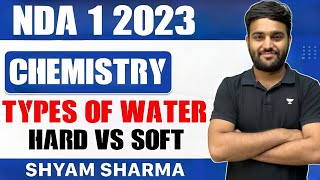 PYQs ORIENTATED EXPLANATION - TYPES OF WATER ! HARD WATER V/S SOFT WATER !  NDA 1 2023 screenshot 5