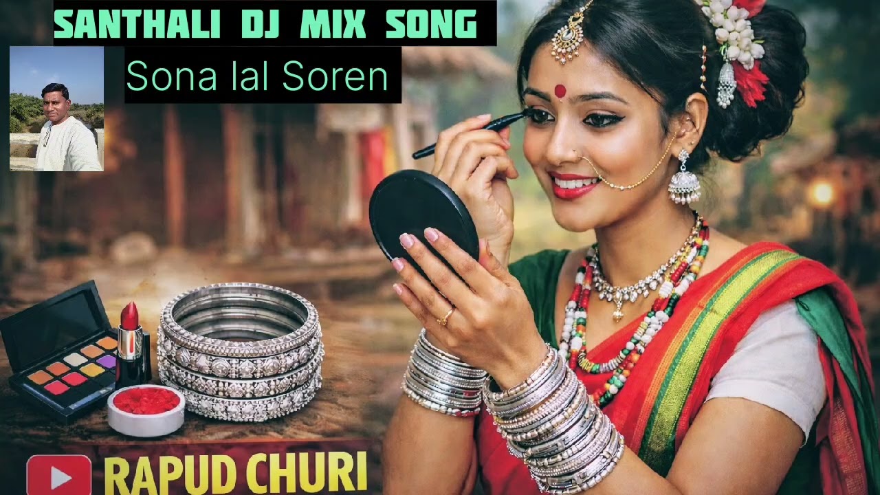  RAPUD CHURI// SANTHALI DJ MIX SONG // sona lal soren 