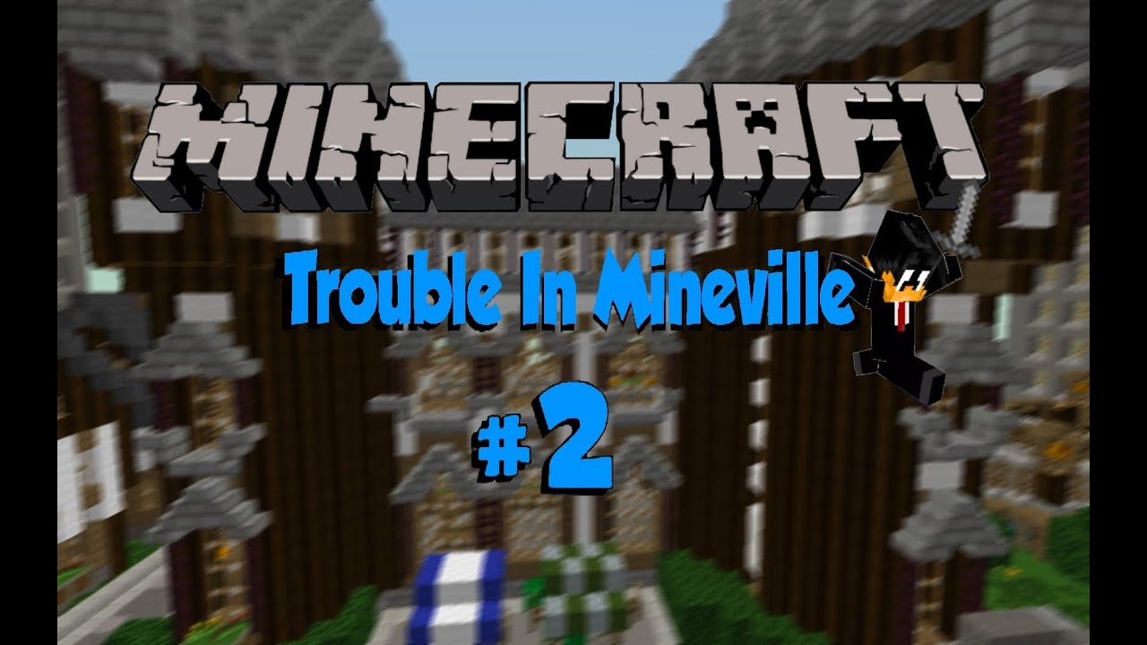 Trouble In Mineville #2 ( MineCraft Mini-Game ) - YouTube
