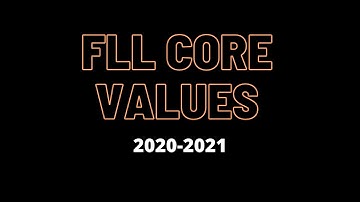 FLL Core Values 2020-2021