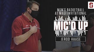 Stanford Men s Basketball Mic d Up Jerod Haase at the Maui Invitational