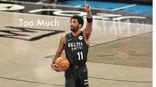 Kyrie Irving - Too Much ( Drake FT.Sampha) 2021 Highlights