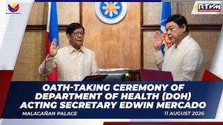 Oath-taking Ceremony of Department of Health (DOH) Acting Secretary Edwin Mercado