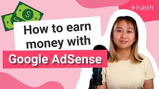 How to Earn Money With Google AdSense? | Publift