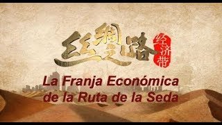 DOCUMENTAL La Franja Económica de la Ruta de la Seda Episodio Ⅲ La Ruta de la Seda - El transporte