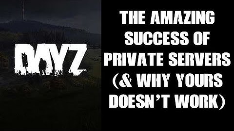 The Amazing Success Of #Nitrado DayZ Private Servers & Why Yours Doesn