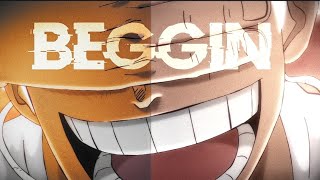 Gear 5 Luffy Vs Kaido - Beggin [Edit/AMV]