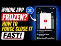 iPhone App Frozen? How to Force Close It Fast