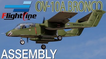 FlightLine RC OV-10A Bronco UPDATED Assembly - Motion RC