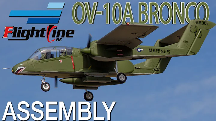 FlightLine RC OV-10A Bronco UPDATED Assembly - Motion RC