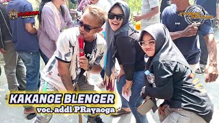 ADDY PRAYOGA KAKANGE BLENGER - Cantigi Karang Paoman Indramayu