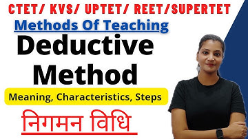 Deductive Method of Teaching निगमन विधि teaching methods #ctet #kvs #reet #uptet #supertet