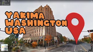 Take a walk through Yakima Washington