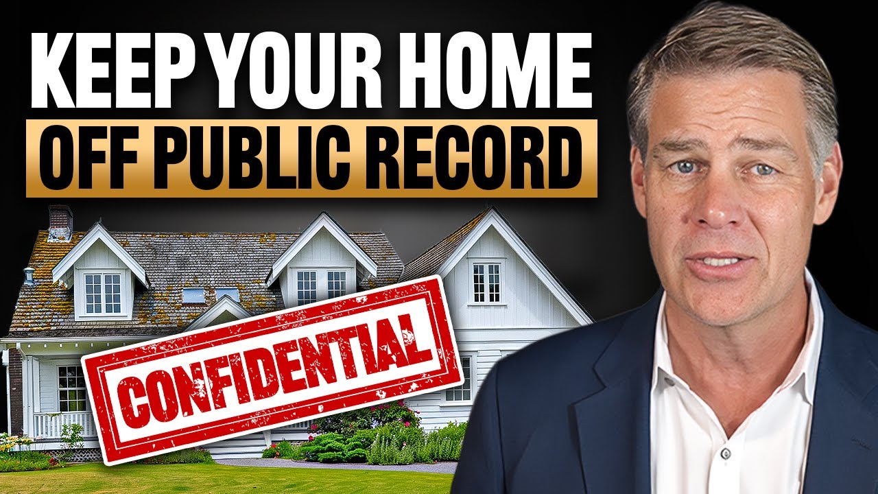 How To Protect Your Personal Residence (Keep Your Name Off Public Record)