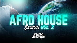 Afro House Sesión Vol.2 Diego Andres