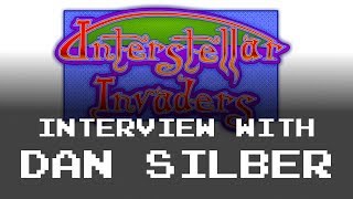 Interview with Dan Silber (Interstellar Invaders) Content