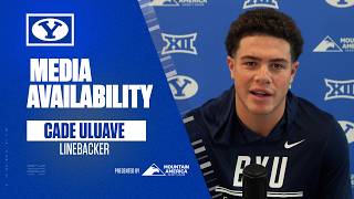 Cade Uluave | BYU Football | Media Availability | TCU | September 28, 2026