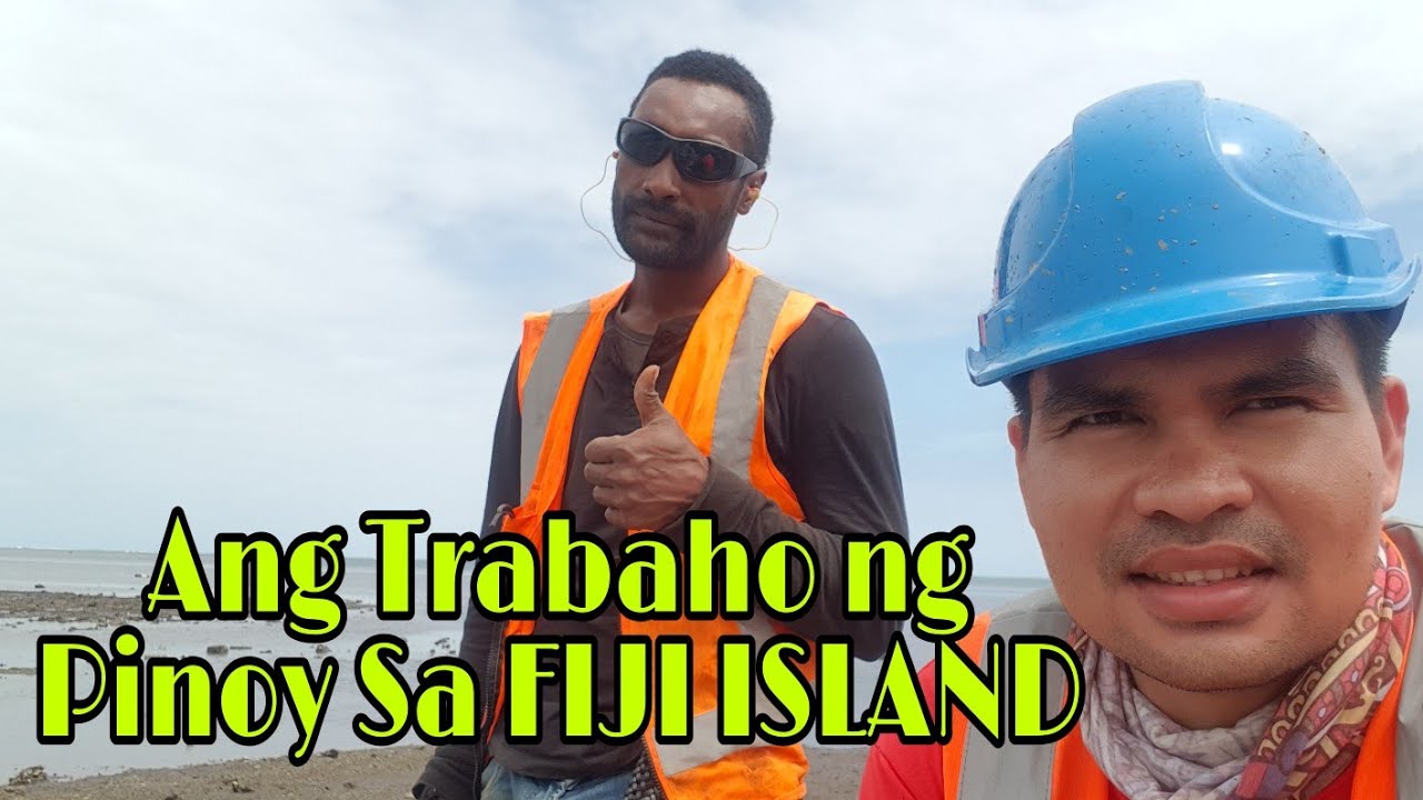Ang Trabaho ng Pinoy sa FIJI ISLAND (Q.E.D PROJECT)