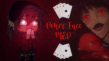 Poker Face MEP// INFO IN DESC OR PINNED COMMENT// 18/36 DONE (CLOSED)