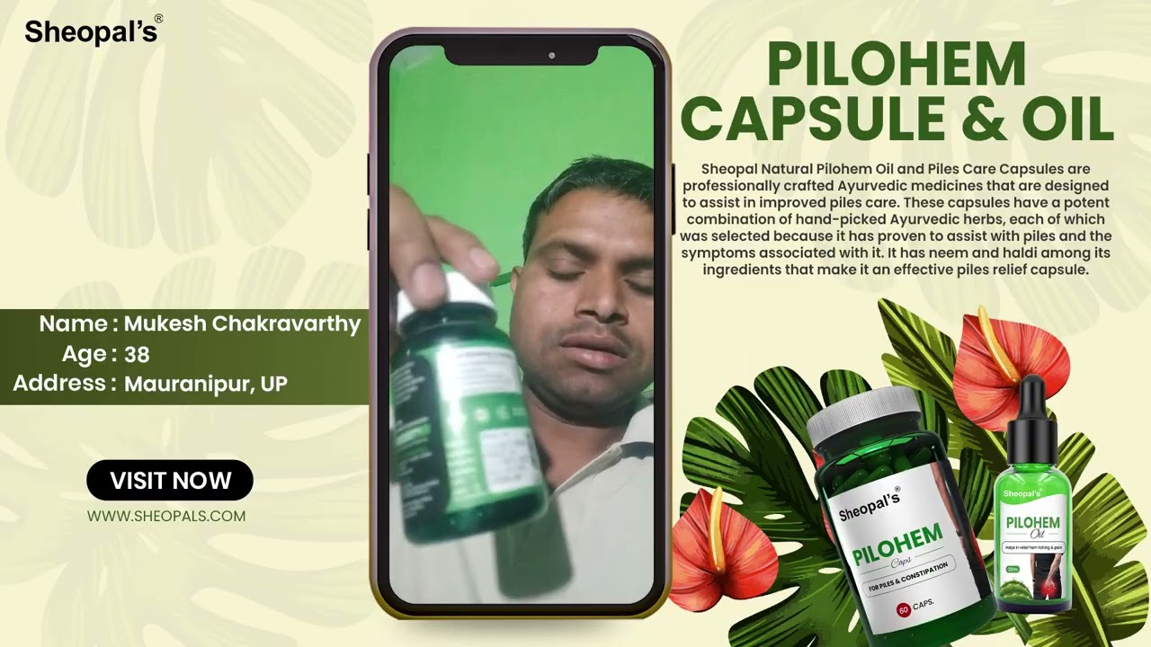 Piles Gone! Real Customer Shares Her Pilohem Oil & Capsule Success