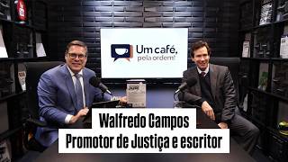 Coffee for the Order | with Dr. Walfredo Cunha Campos