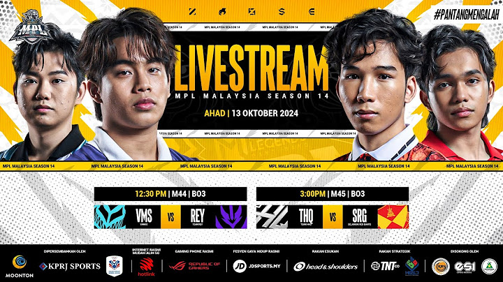 [BM] MPL MY Musim 14 Regular Season Minggu 6 Hari 3